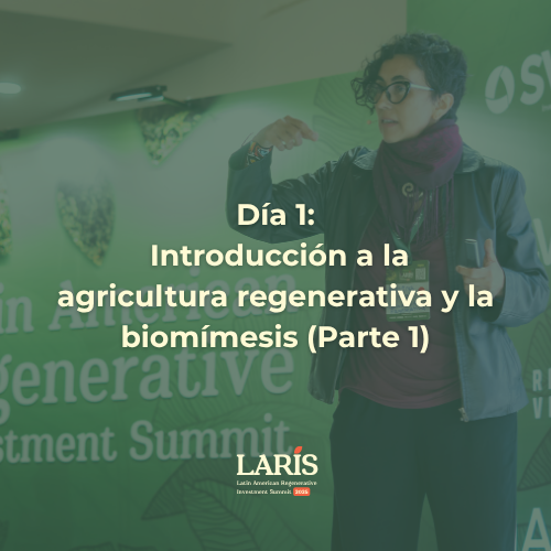 Introducción a la agricultura regenerativa y la biomímesis