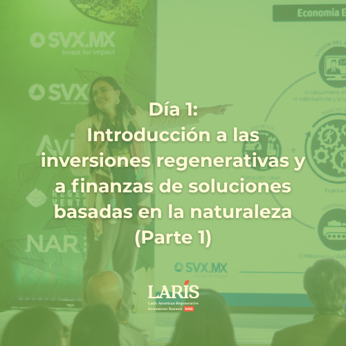 Intro a las inversiones regenerativas y finanzas de SbN